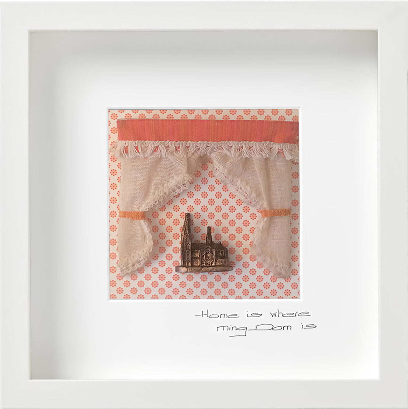 Home is where ming Dom is