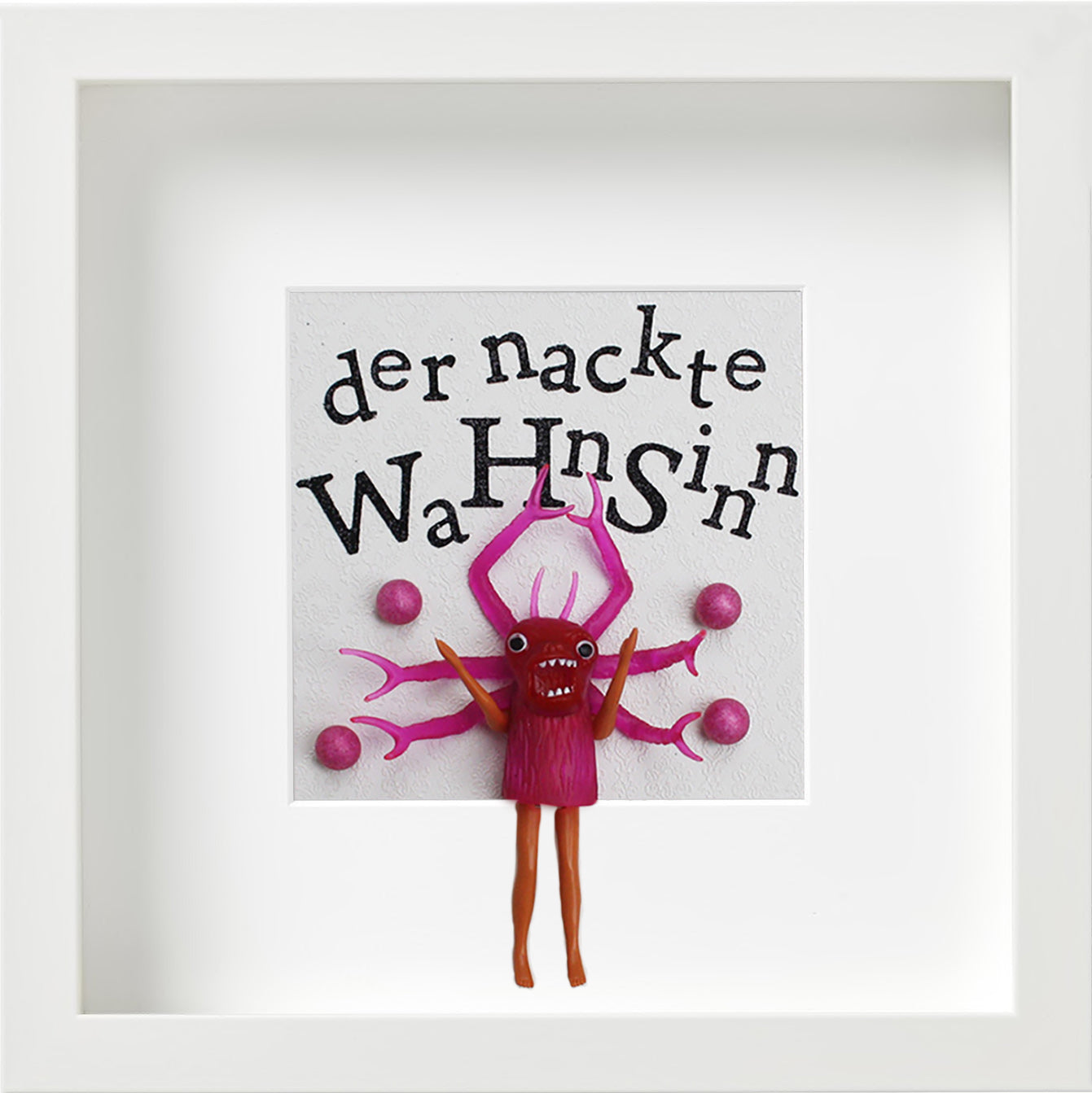 Der nackte Wahnsinn